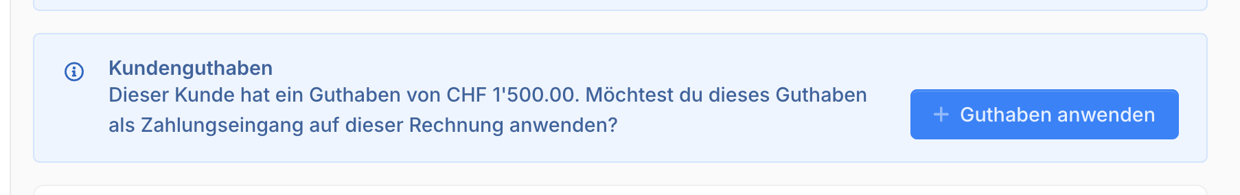 Hinweisbanner auf einer offenen Rechnung mit dem aktuellen Kundenguthaben und dem Knopf "Guthaben anwenden"