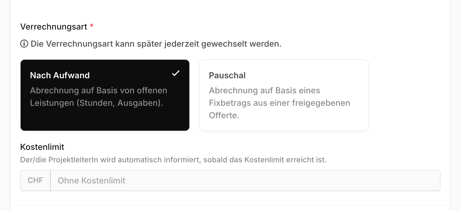 Auswahl der Verrechnungsart mit den Optionen "Nach Aufwand" und "Pauschal"