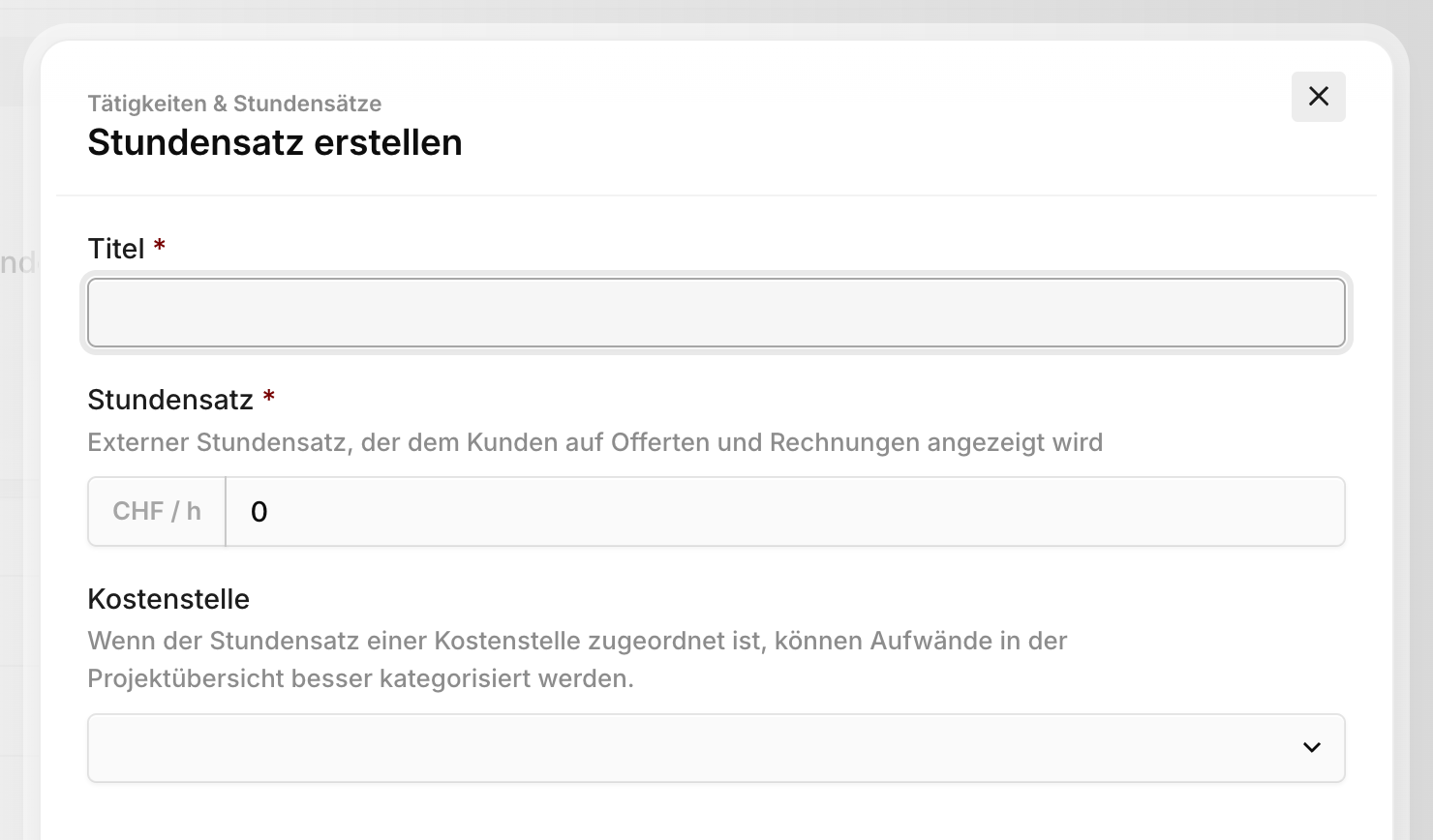 Formular "Stundensatz erstellen" mit den Feldern Titel, Stundensatz und Kostenstelle